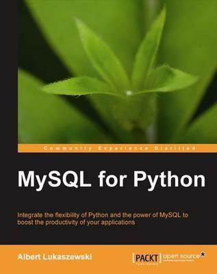 MySQL for Python - Albert Lukaszewski PhD - cover