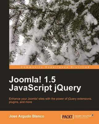Joomla! 1.5 JavaScript jQuery - Jose Argudo Blanco - cover