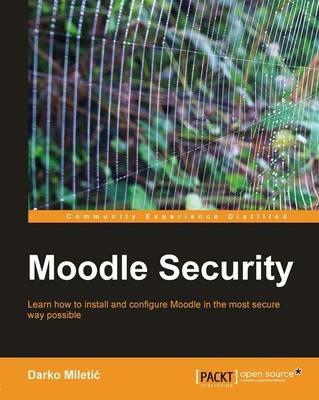 Moodle Security - Darko Miletic - cover