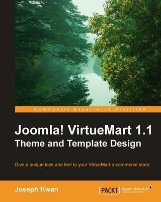 Joomla! VirtueMart 1.1 Theme and Template Design - Joseph Kwan - cover
