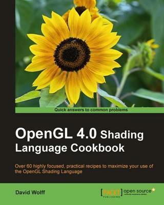 OpenGL 4.0 Shading Language Cookbook - David Wolff - cover