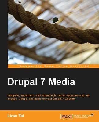 Drupal 7 Media - Liran Tal - cover
