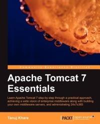 Apache Tomcat 7 Essentials - Tanuj Khare - cover