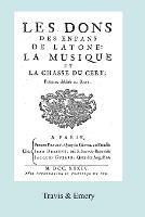 Les Dons des Enfans de Latone. La Musique et la Chase du Cerf. (Facsimile 1734) - Jean Serre de Rieux - cover