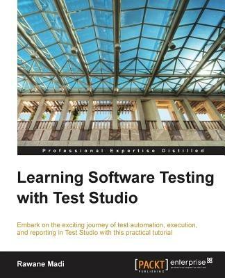 Learning Software Testing with Test Studio - Rawane Madi - cover