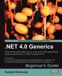 .NET Generics 4.0 Beginner's Guide - Sudipta Mukherjee - cover