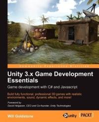 Unity 3.x Game Development Essentials - Will Goldstone - cover