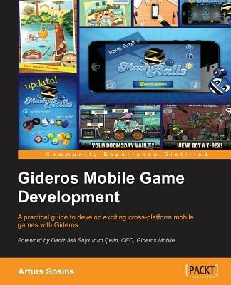 Gideros Mobile Game Development - Arturs Sosins - cover