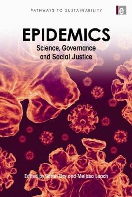Epidemics: Science, Governance and Social Justice - cover