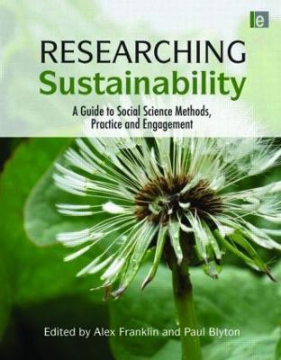 Researching Sustainability: A Guide to Social Science Methods, Practice and Engagement - cover