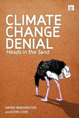 Climate Change Denial: Heads in the Sand - Haydn Washington,John Cook - cover