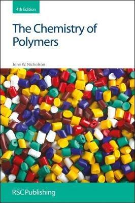 The Chemistry of Polymers - John W Nicholson - cover