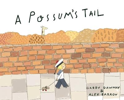 A Possum's Tail - Gabby Dawnay - cover
