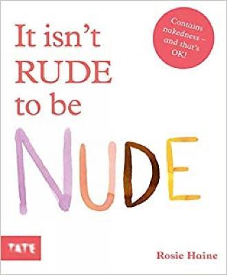 It isn't Rude to be Nude - cover