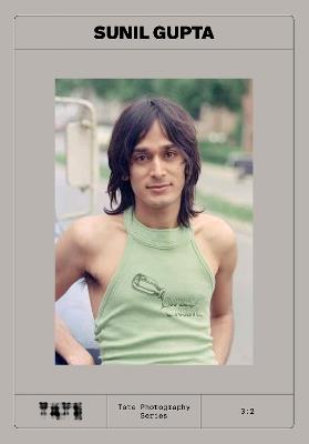 Tate Photography: Sunil Gupta - cover