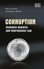 Corruption: Economic Analysis and International Law
