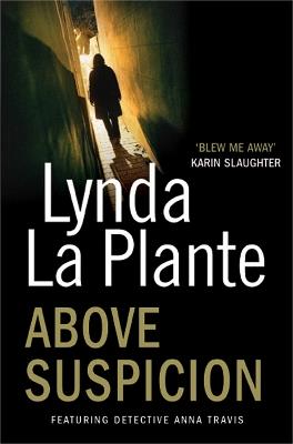 Above Suspicion - Lynda La Plante - cover