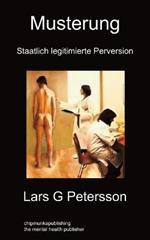 Musterung: Staatlich legitimierte Perversion