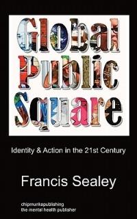 Global Public Square - Francis Sealey - cover