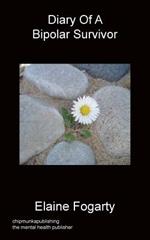 Diary Of A Bipolar Survivor