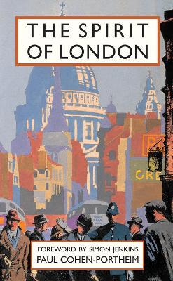 The Spirit of London - Paul Cohen-Portheim - cover