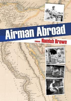 Airman Abroad - Hamish Brown - cover