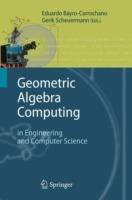 Geometric Algebra Computing: in Engineering and Computer Science - cover