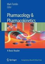 Pharmacology & Pharmacokinetics: A Basic Reader