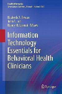 Information Technology Essentials for Behavioral Health Clinicians - cover