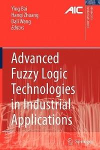 Advanced Fuzzy Logic Technologies in Industrial Applications - cover