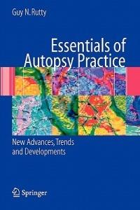 Essentials of Autopsy Practice: New Advances, Trends and Developments - cover