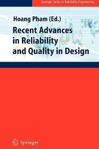 Recent Advances in Reliability and Quality in Design - cover