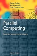 Parallel Computing: Numerics, Applications, and Trends