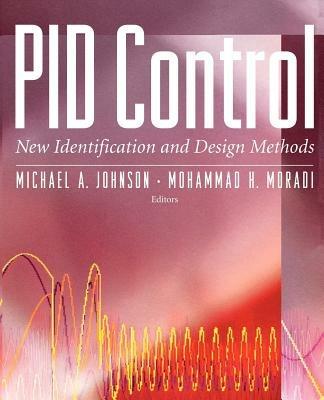 PID Control: New Identification and Design Methods - cover