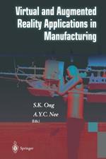 Virtual and Augmented Reality Applications in Manufacturing