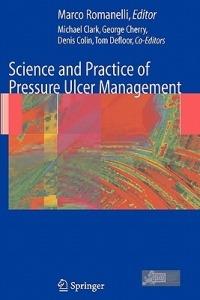Science and Practice of Pressure Ulcer Management - cover