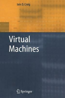 Virtual Machines - Iain D. Craig - cover