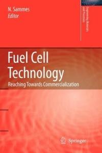 Fuel Cell Technology: Reaching Towards Commercialization - cover