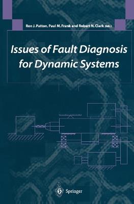 Issues of Fault Diagnosis for Dynamic Systems - cover