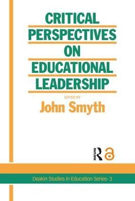 Critical Perspectives On Educational Leadership - cover
