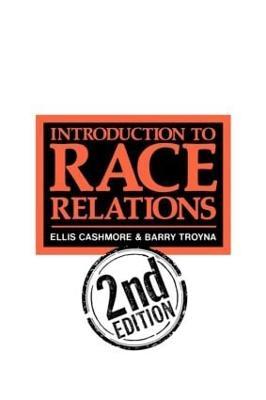 Introduction To Race Relations - Barry Troyna - cover