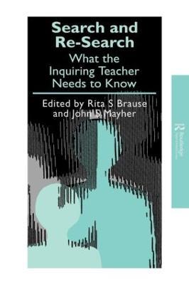 Search and re-search: What the inquiring teacher needs to know - cover