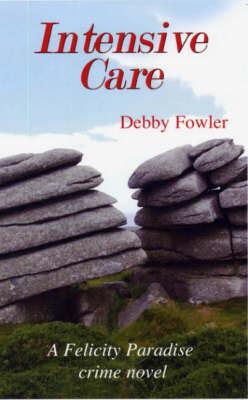 Intensive Care - Debby Fowler - cover