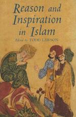 Reason and Inspiration in Islam: Essays in Honour of Hermann Landolt