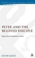 Peter and the Beloved Disciple: Figures for a Community in Crisis - Kevin Quast - cover