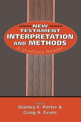New Testament Interpretation and Methods: A Sheffield Reader - cover