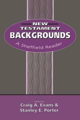 New Testament Backgrounds: A Sheffield Reader - cover