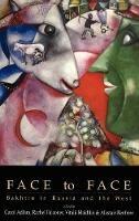 Face to Face: Bakhtin in Russia and the West - cover