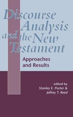 Discourse Analysis and the New Testament: Approaches and Results - cover