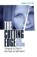 The Cutting Edge: Clinging to God in the Face of Self-Harm - Jess Wilson - cover